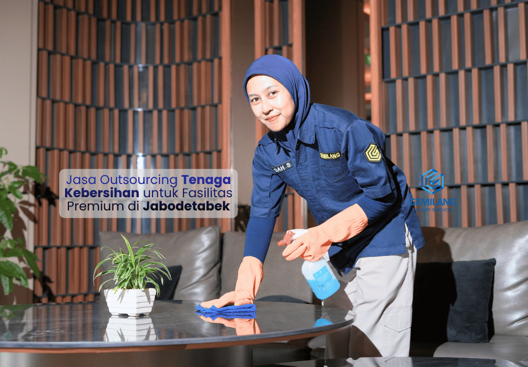 tenaga kebersihan fasilitas premium di jabodetabek